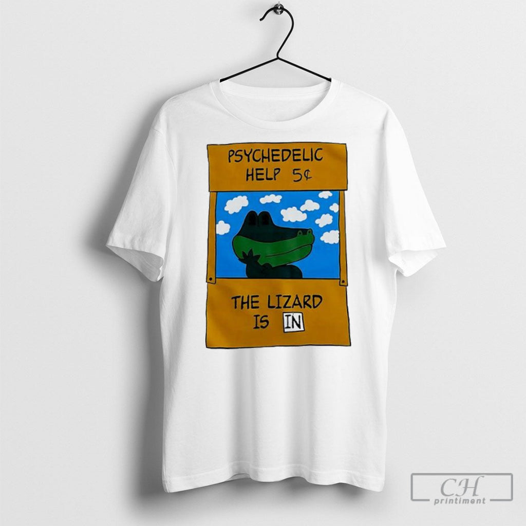 Psychedelic Help The Lizard Is In Shirts Unisex