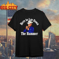 Sam Darnold Wearing Here To Lay Down The Hammer Unisex