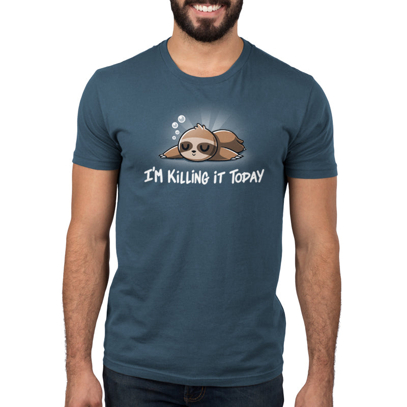 I'm Killing It Today Unisex