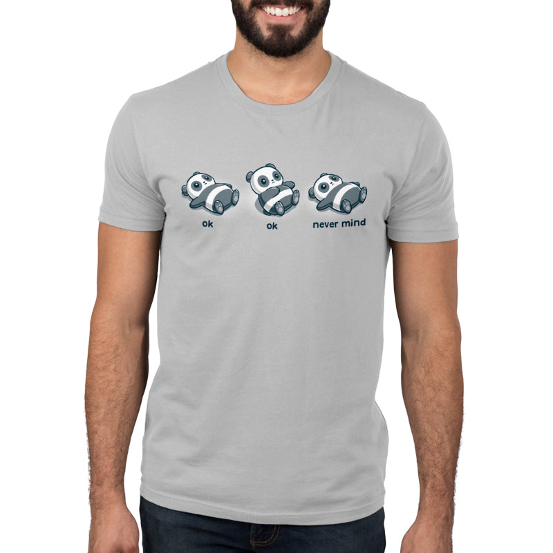 Ok, Ok, Never Mind Unisex