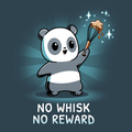 No Whisk, No Reward Unisex