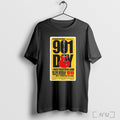 The 901 Day T Shirt Unisex