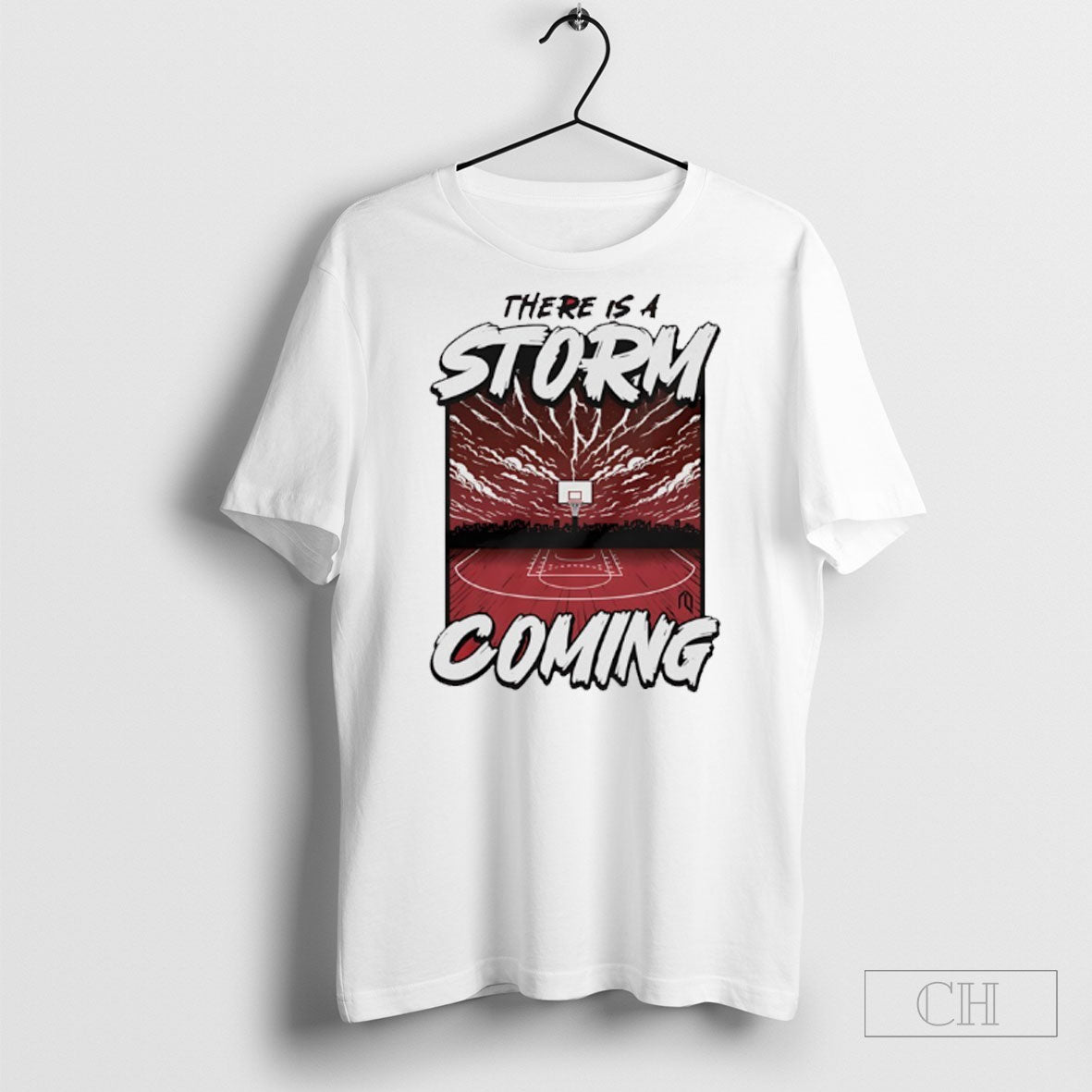 There Is A Storm Coming Basketball Shirt Unisex