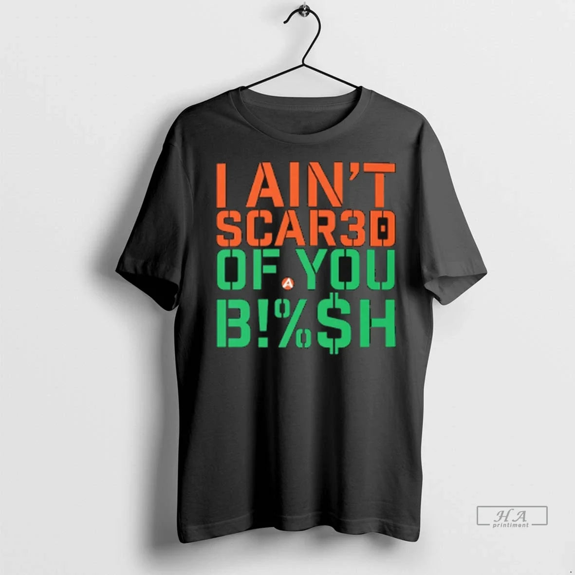 Trendy Officials I Aint Scared Of You Bh Shirt Sweater Unisex