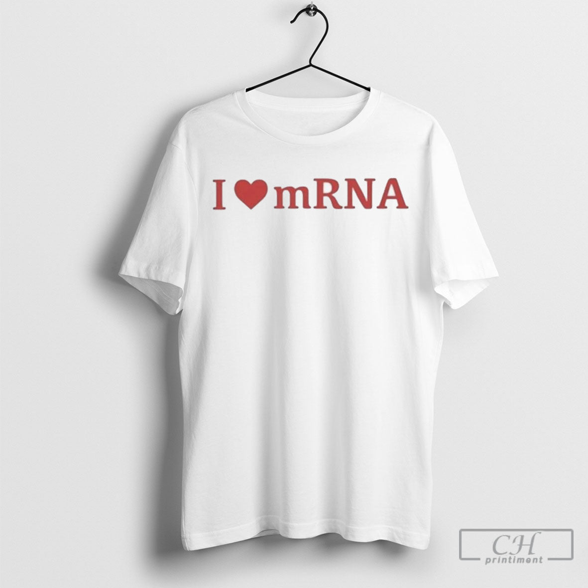 Trump I Love Mrna T Shirts Unisex
