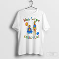 Where Focus Goes Energy Flows Shirts Unisex