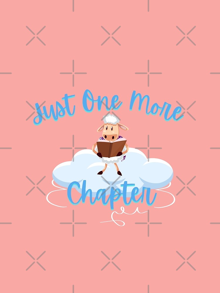 Just One More Chapter Sheep Reading (pink) by Novelty-Shirts