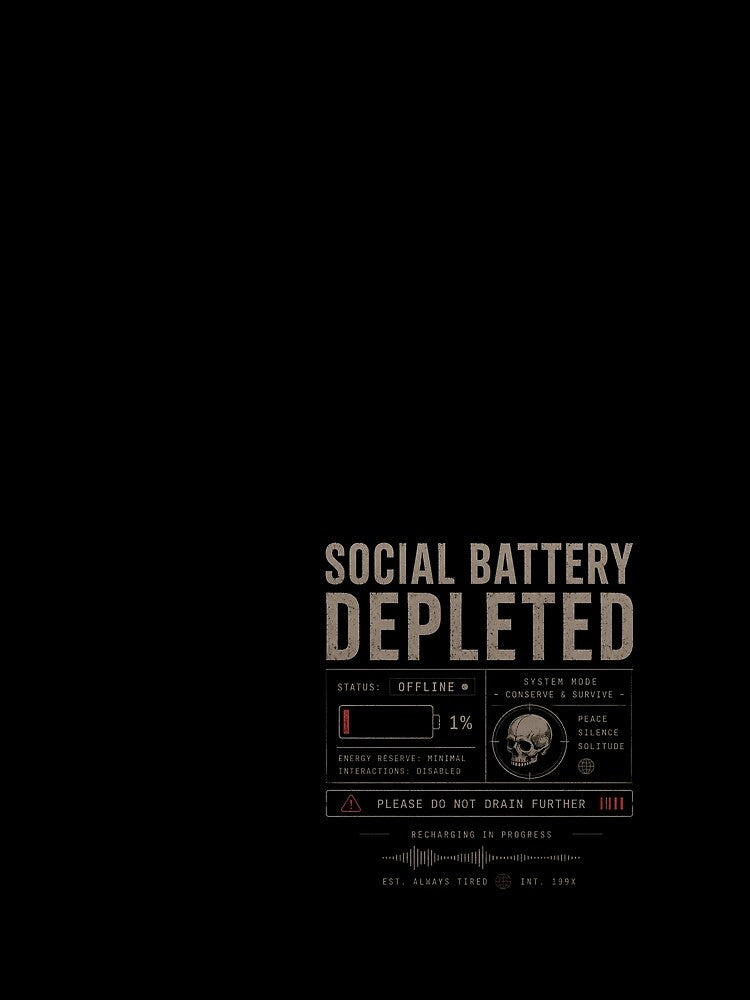 Social Battery Depleted – Introvert Low Power Graphic by SkullVor