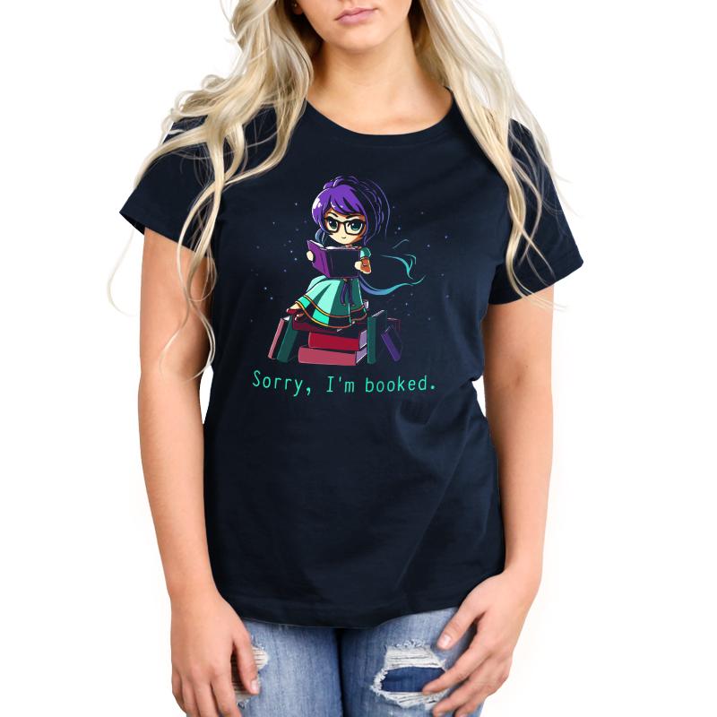 Sorry I'm Booked. Unisex