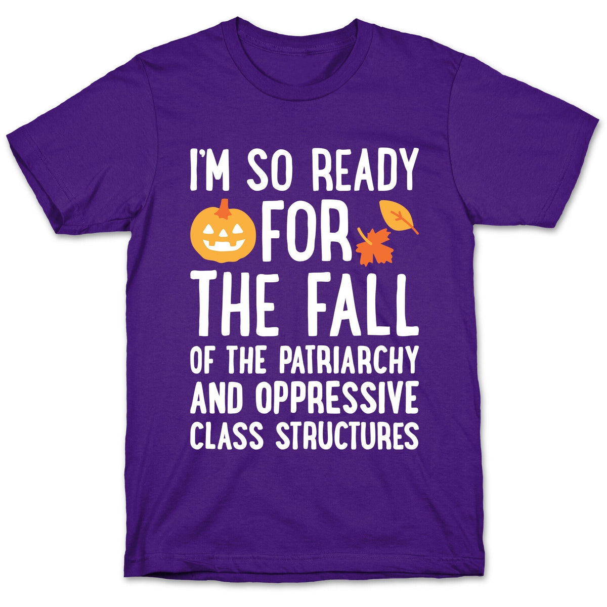 Im So Ready For The Fall Unisex