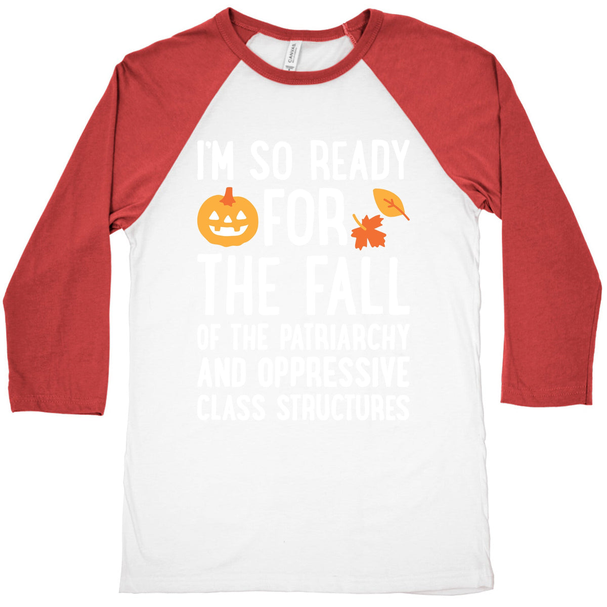 Im So Ready For The Fall Baseball Tee Unisex