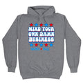 Mind Your Own Damn Business Harris Walz Unisex