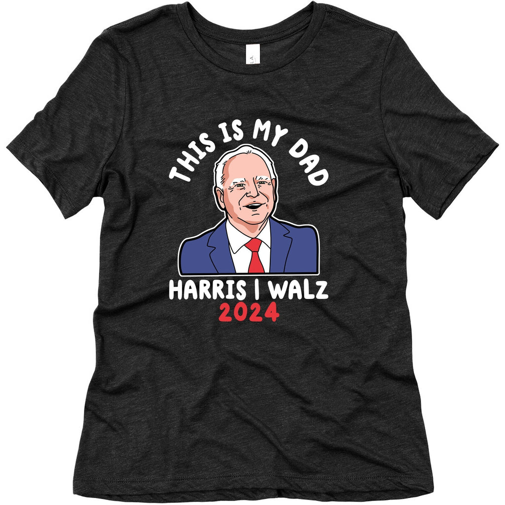 This Is My Dad Tim Walz Womens Triblend Tee Unisex