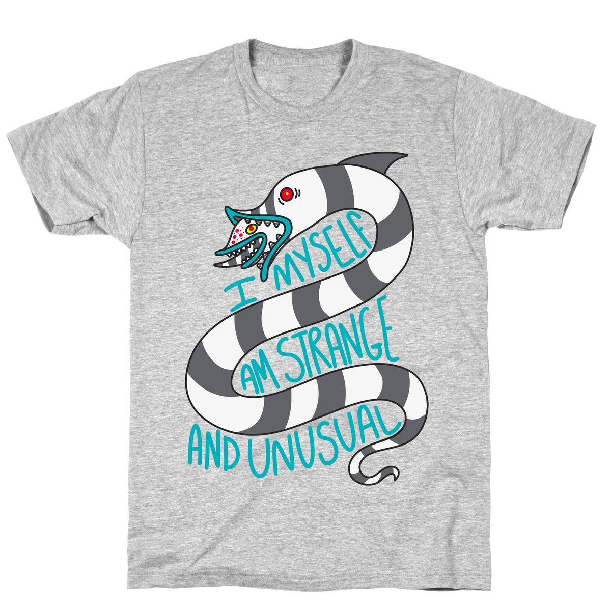 I Myself Am Strange and Unusual Unisex