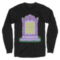 Im The Ghost With The Most, Babe Longsleeve Tee Unisex