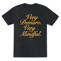 Very Demure. Very Mindful. Unisex Triblend Tee Unisex