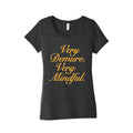 Very Demure. Very Mindful. Womens Triblend Tee Unisex