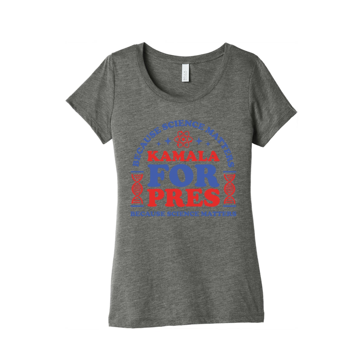 Kamala Because Science Matters Womens Triblend Tee Unisex
