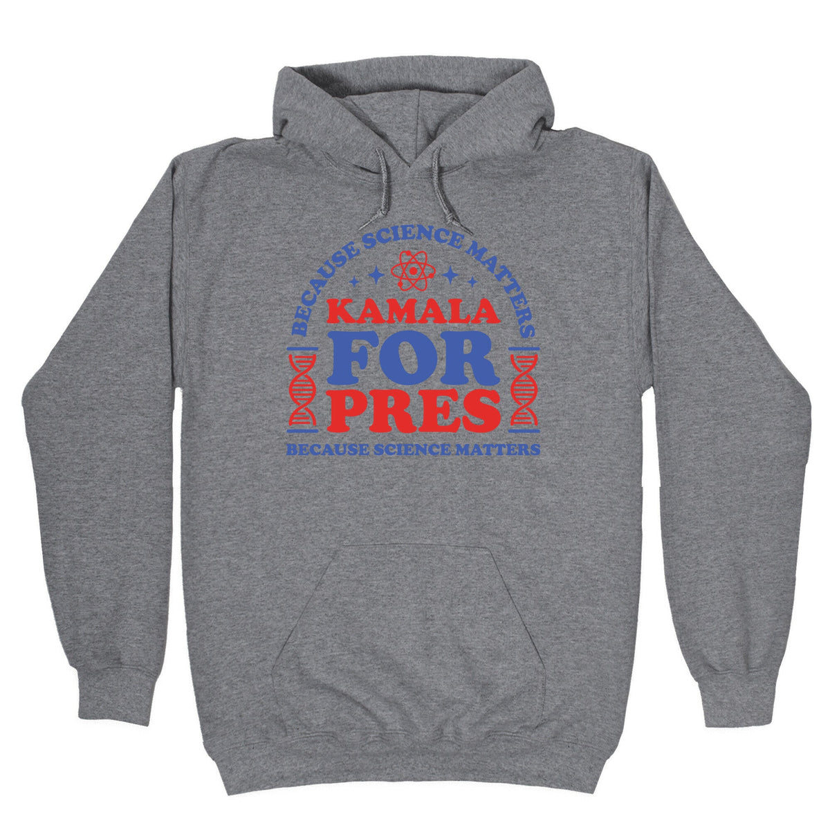 Kamala Because Science Matters Unisex