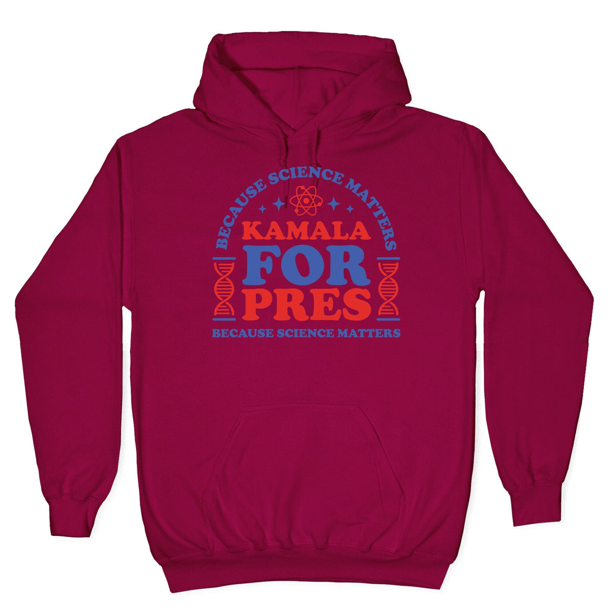 Kamala Because Science Matters Unisex