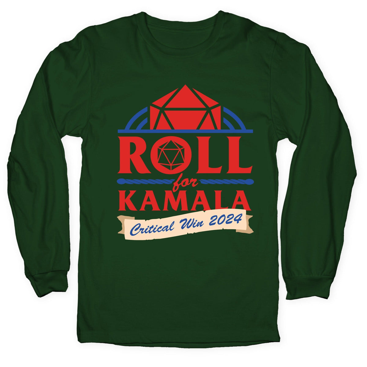 Roll for Kamala: Critical Win 2024 Longsleeve Tee Unisex