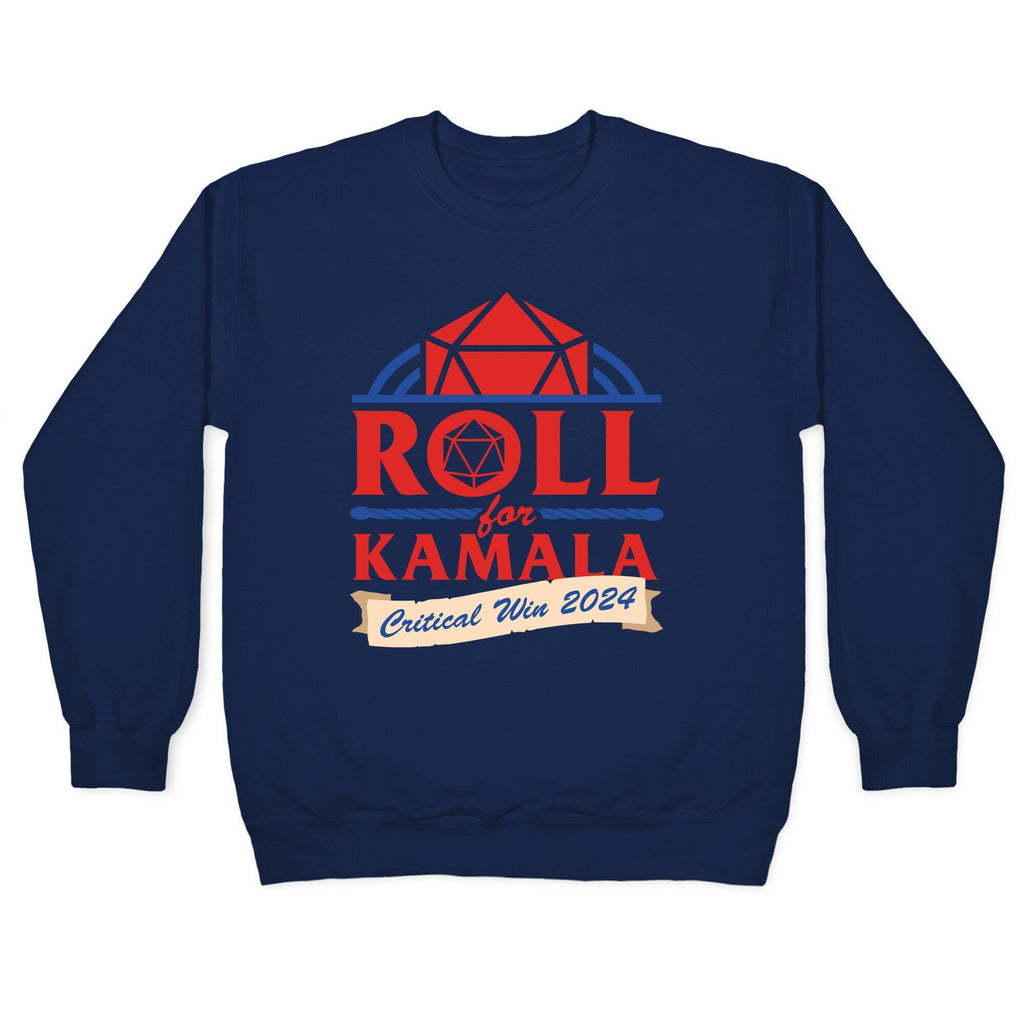 Roll for Kamala: Critical Win 2024 Crewneck Unisex