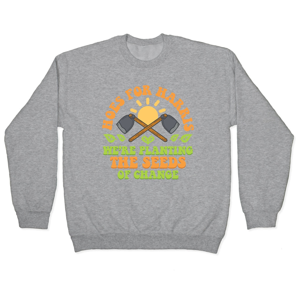 Hoes for Harris Crewneck Unisex