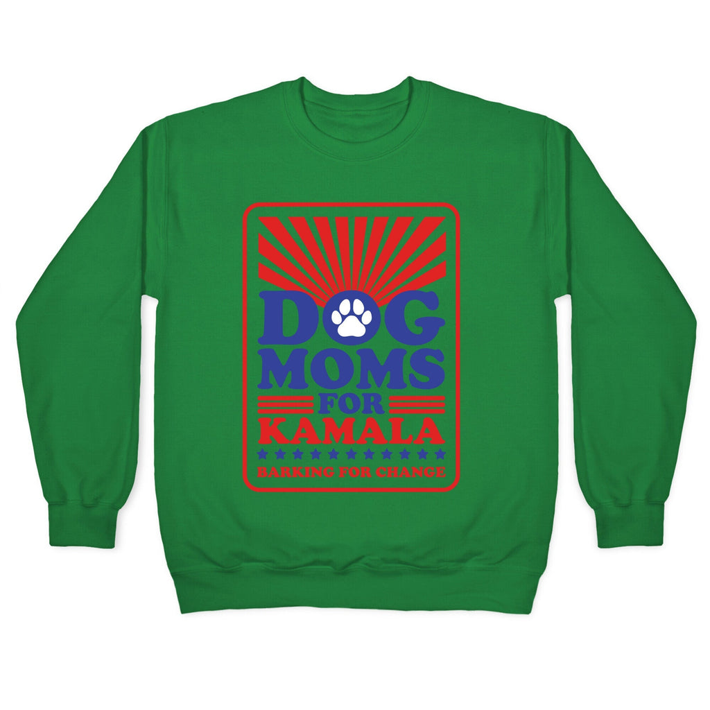 Dog Moms for Kamala Crewneck Unisex
