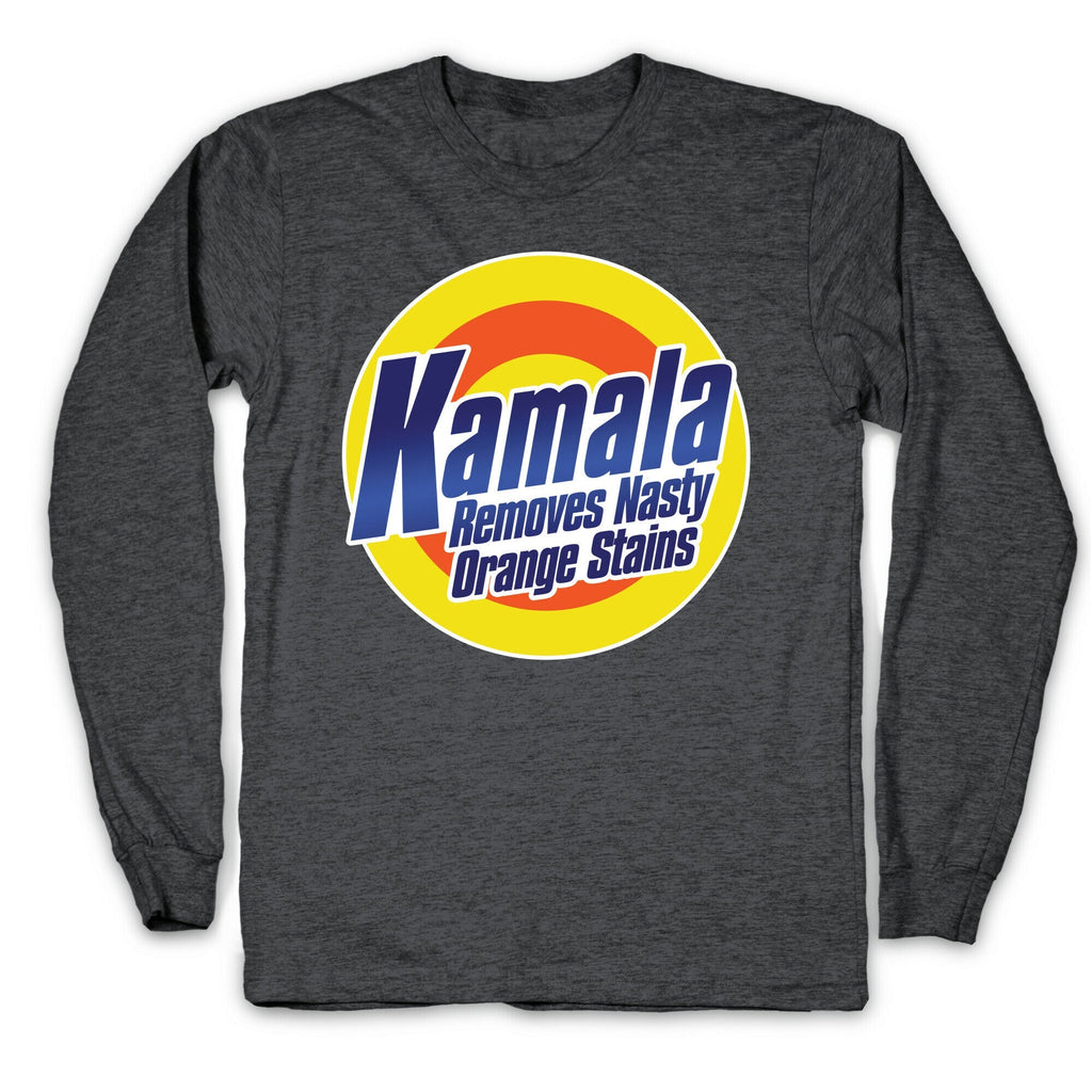 Kamala Removes Nasty Orange Stains Longsleeve Tee Unisex