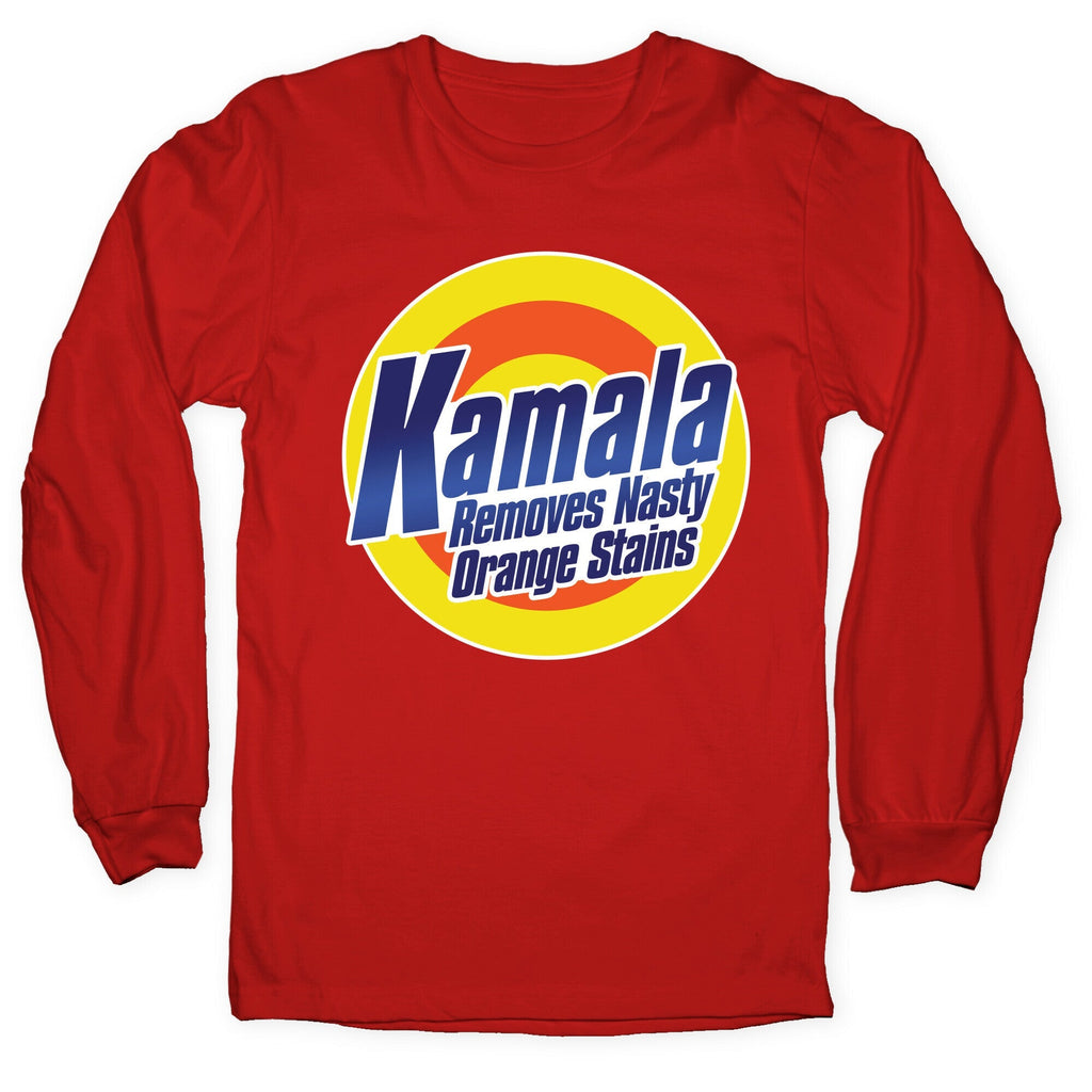 Kamala Removes Nasty Orange Stains Longsleeve Tee Unisex