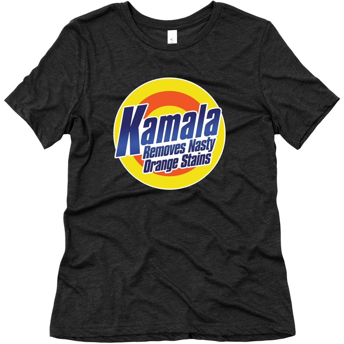 Kamala Removes Nasty Orange Stains Womens Triblend Tee Unisex