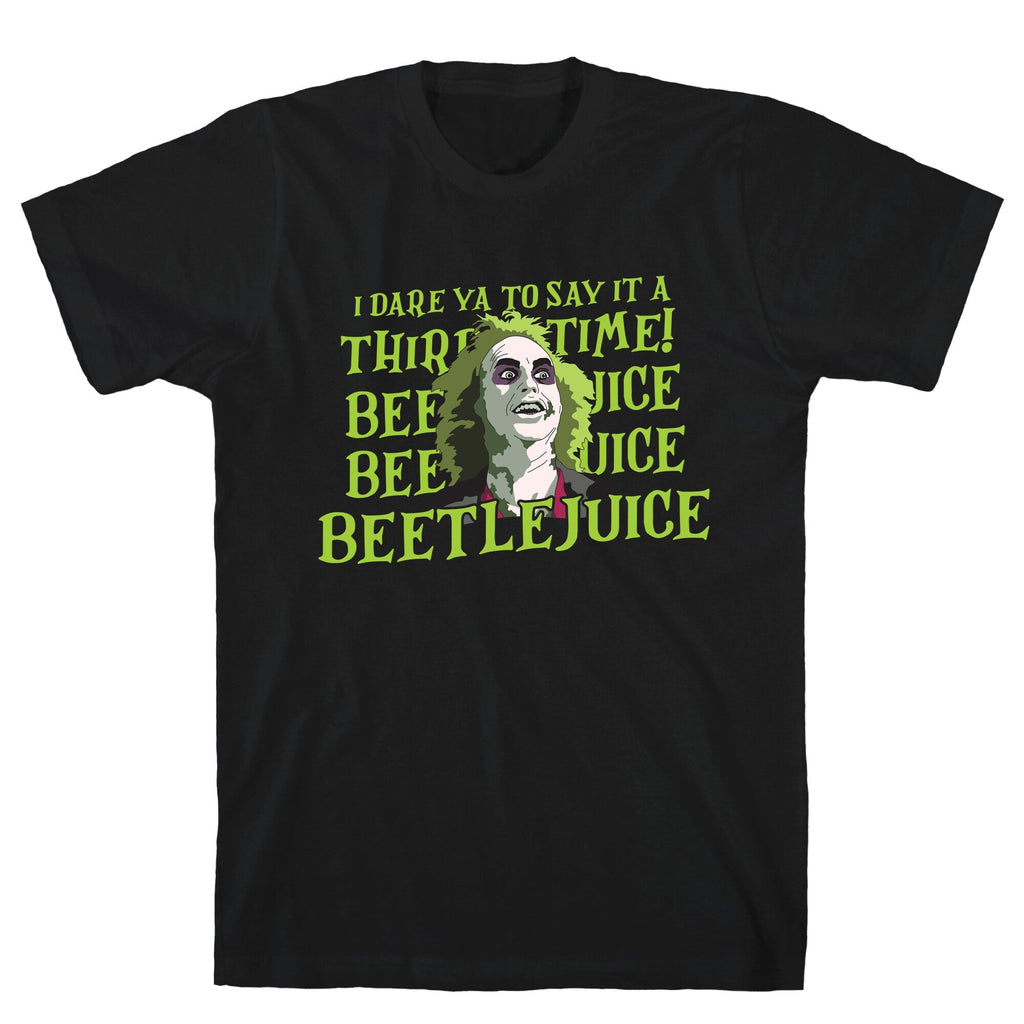 Beetlejuice I Dare Ya Unisex