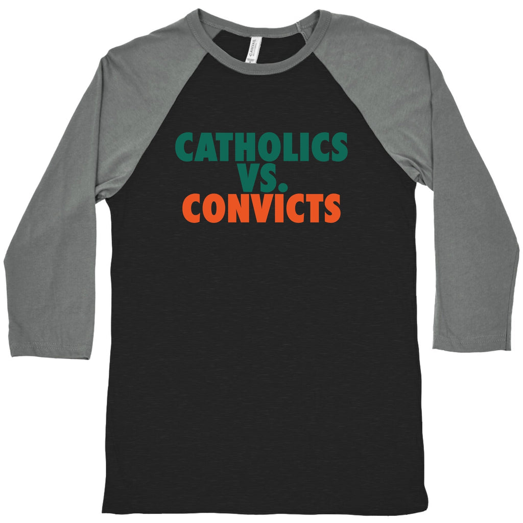 Catholics vs. Convicts Baseball Tee Unisex