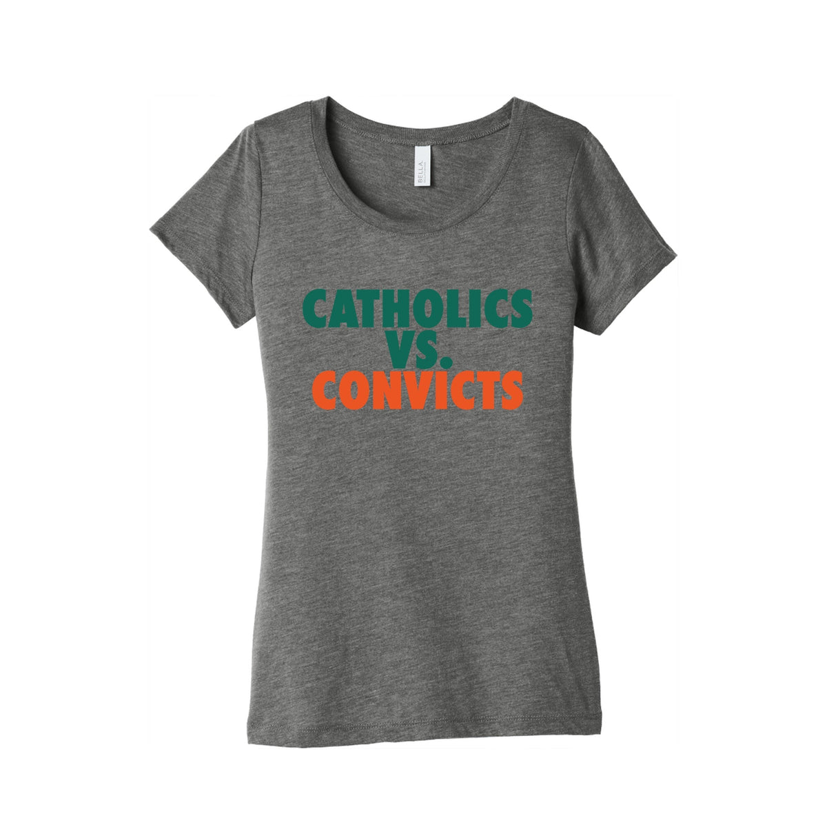 Catholics vs. Convicts Womens Triblend Tee Unisex