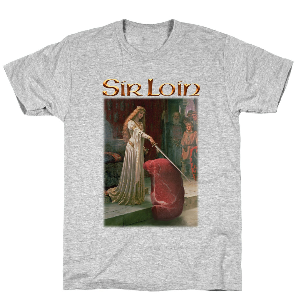 Sir Loin Steak Meme Unisex
