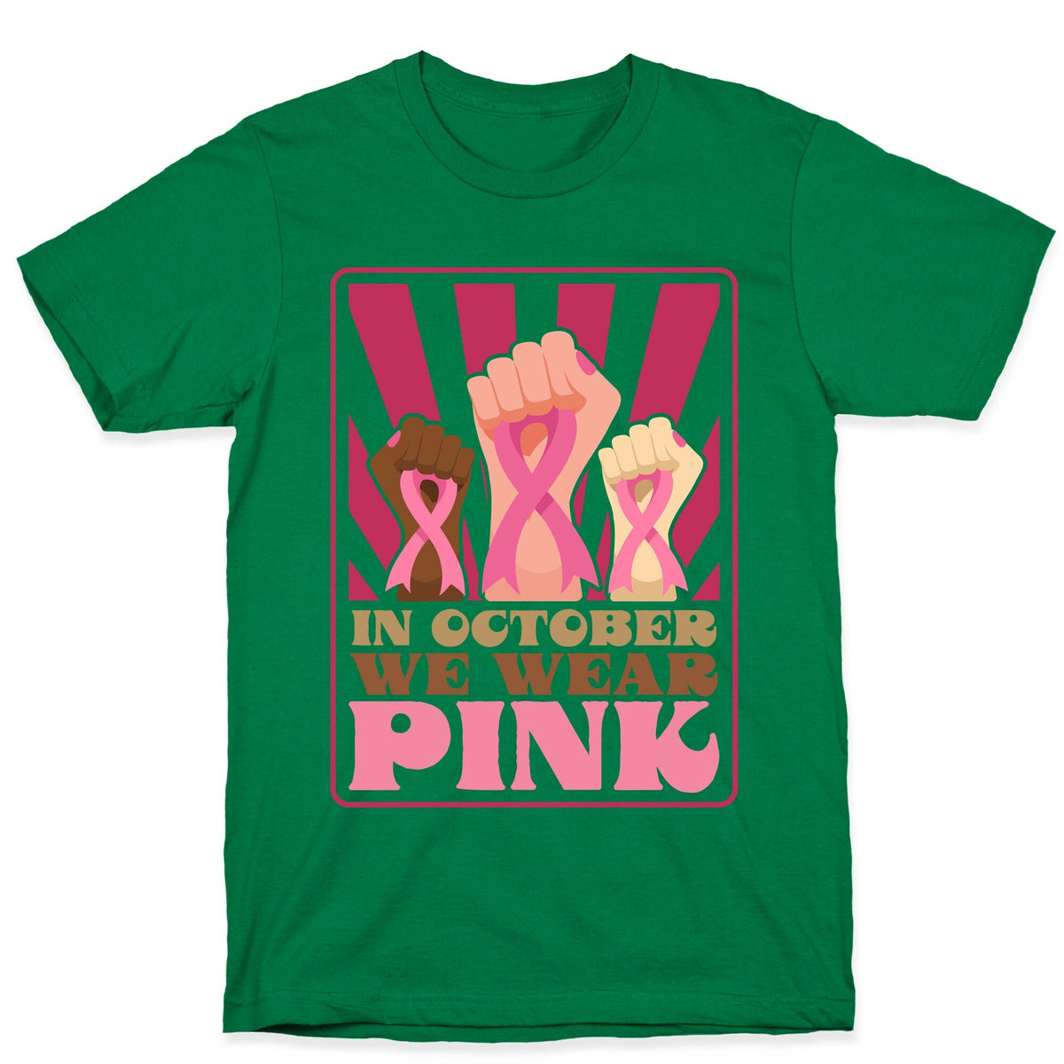 In October We Wear Pink Unisex