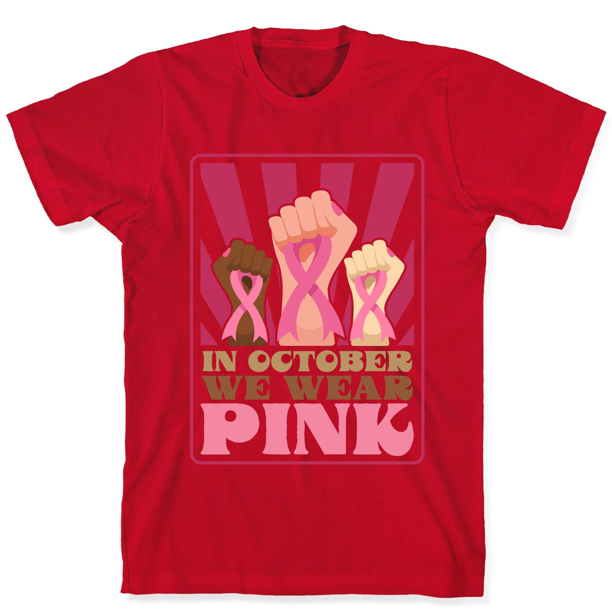 In October We Wear Pink Unisex