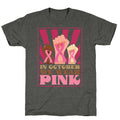 In October We Wear Pink Unisex Triblend Tee Unisex