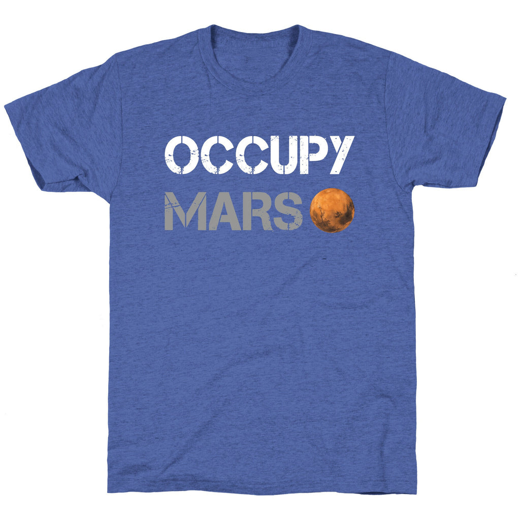 Occupy Mars Unisex Triblend Tee Unisex