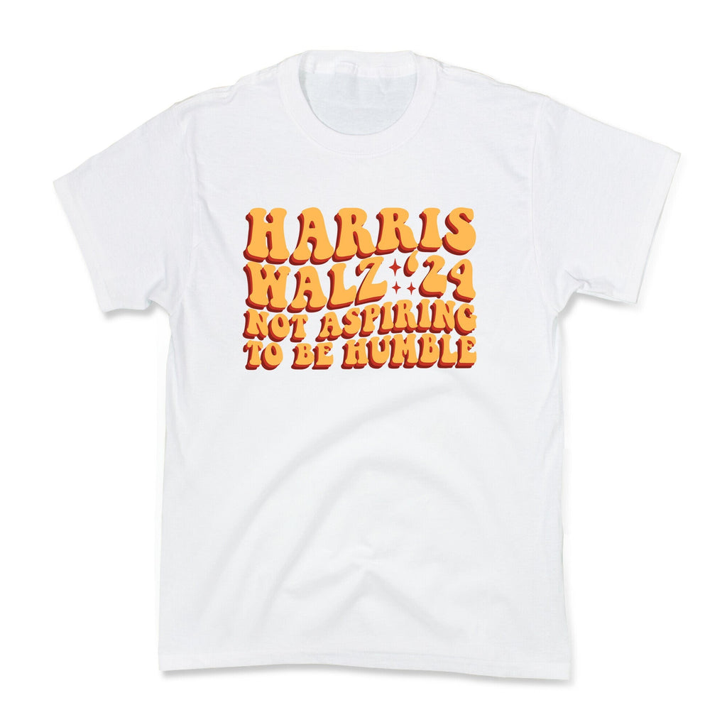 Kamala Not Aspiring To Be Humble Kids Tee Unisex