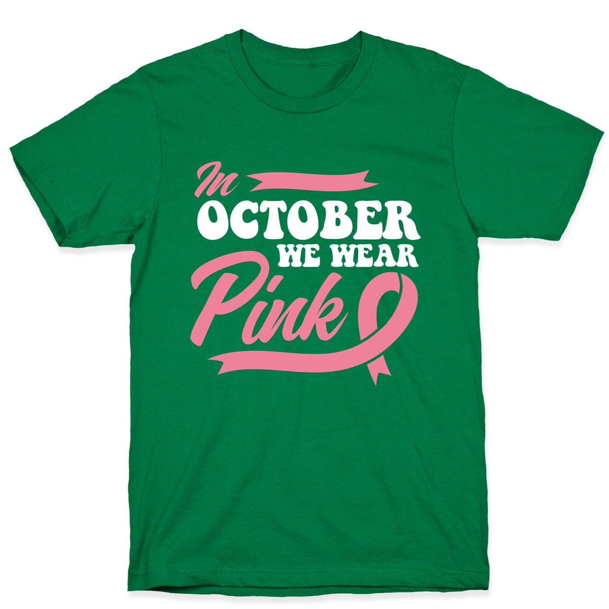 October Pink Breast Cancer Awareness Unisex