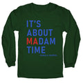 Its About Madam Time Kamala Longsleeve Tee Unisex