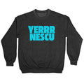 Yerrr Nescu Crewneck Unisex