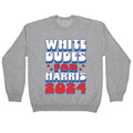 White Dudes for Harris Crewneck Unisex