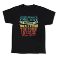 dont waste your time on me youre already the voice inside my yead Kids Tee Unisex