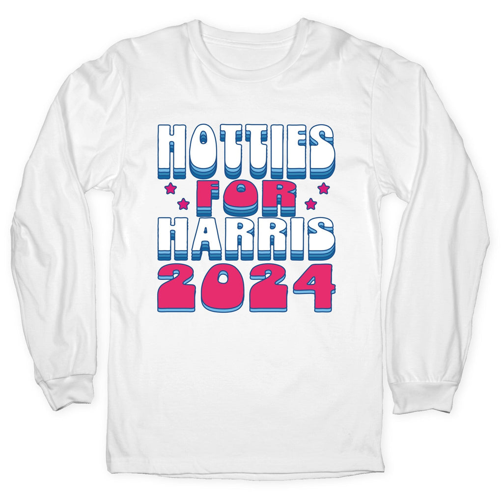 Hotties for Kamala Harris Longsleeve Tee Unisex