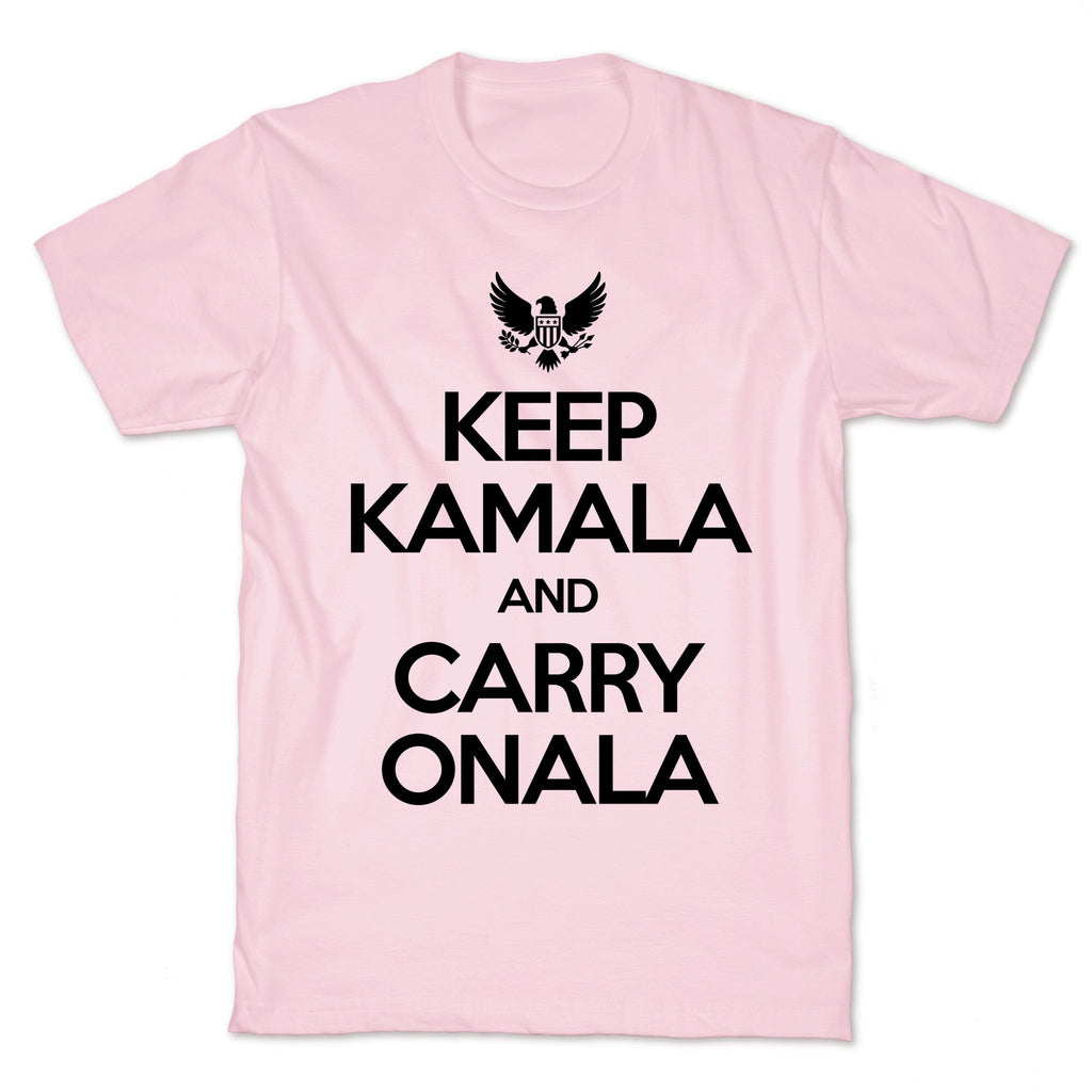 Keep Kamala and Carry Onala Unisex