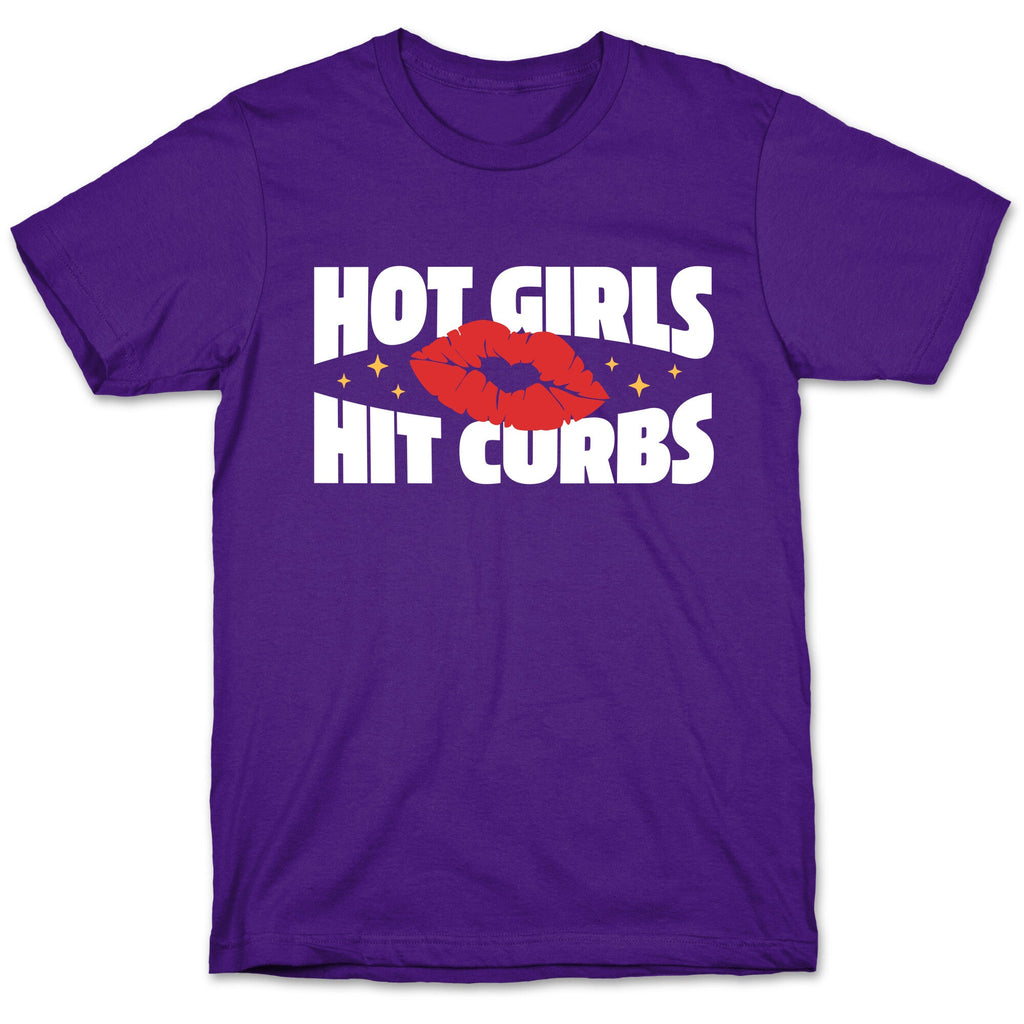 Hot Girls Hit Curbs Unisex