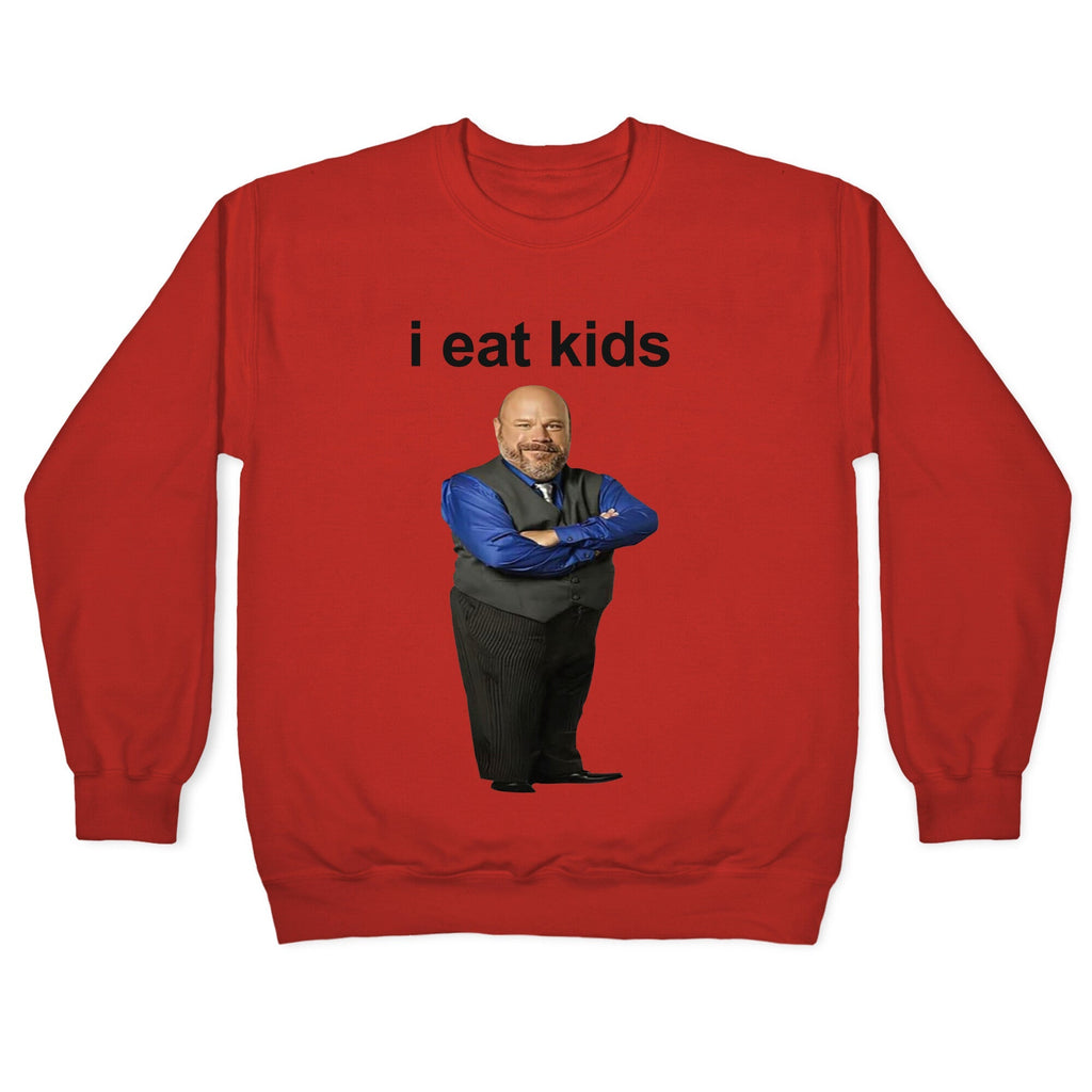 I Eat Kids Crewneck Unisex
