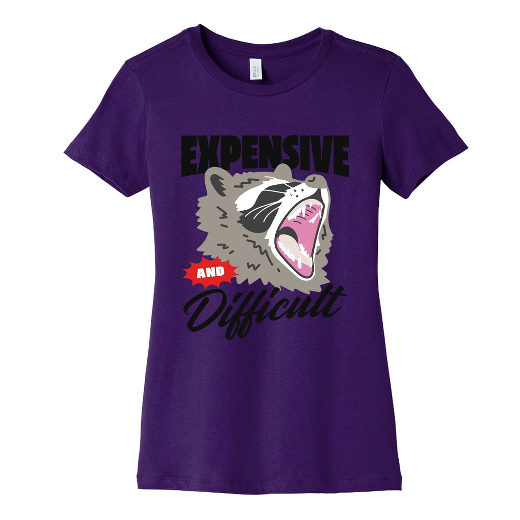 Expensive and Difficult Raccoon Womens Cotton Tee Unisex